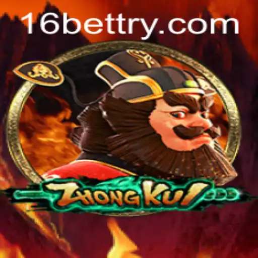 ZhongKui and 16bet: Exploring the Exciting World of This Unique Game