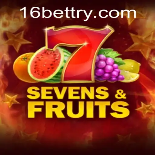 SevensFruits: A Dynamic Gaming Experience with 16bet